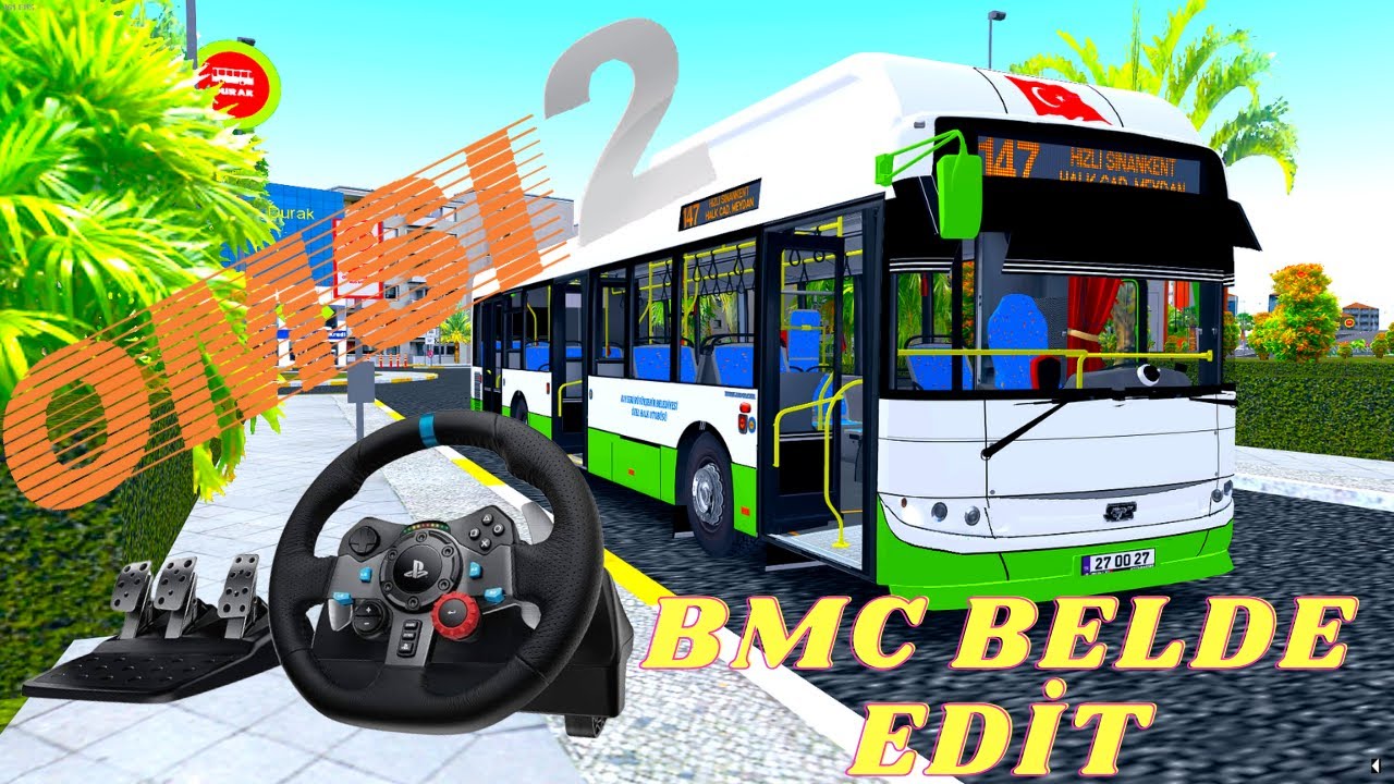 OMSİ 2 BMC BELDE EDİT BELEN 6 I logitech g29