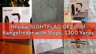 Review SIGHTFLAG GF2 Golf Rangefinder with Slope, 1300 Yards Laser Range Finder, 7.5X Magnification, Review SIGHTFLAG GF2 Golf Rangefinder with Slope, 1300 Yards Laser Range Finder, 7.5X Magnification,