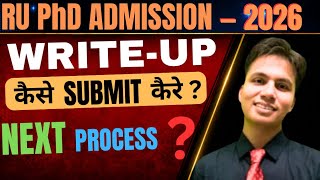 RU PhD Admission 2026 | Write-Up Kaise Submit Kare? | Complete Next Process Guide