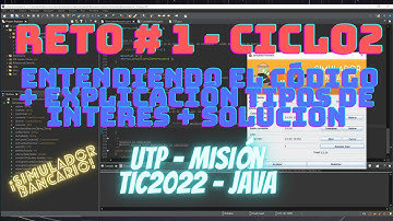 Reto #1 Ciclo 2 UTP "Entendiendo el Código + Tipos de Interés + Solución" - Java - Mision TIC 2022