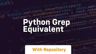 python grep equivalent