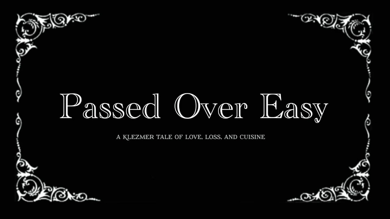 Passed Over Easy YouTube passed-over-easy-youtube