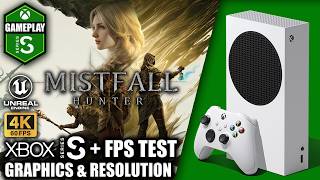 Mistfall Hunter - Xbox Series S Gameplay + FPS Test