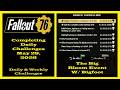 Completing Daily Challenges For May 29 2026 Fallout 76 Daily Challenges Guide Big Bloom Event 