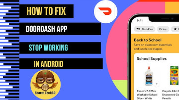 How to Fix DoorDash App Stop Working in Android After New Updates