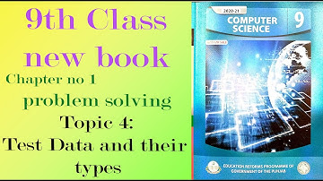 Test Data  |Chapter 1 | 9th new computer book 2020
