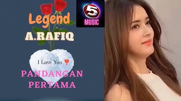 5 Lagi music [ Pandangan Pertama - A.Rafiq ] Lagu dangdut Lawas // Bikin penasaran aja @Legit46