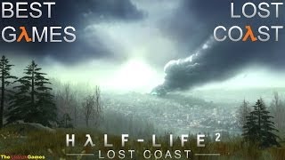 Best Games: Прохождение Half-Life 2: Lost Coast (HD) - Святая Ольга