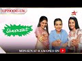 Shararat - Thoda Jaadu, Thodi Nazaakat | Season 1 | Episode 136