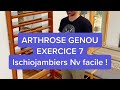 Exercice ischio jambier niveau facile  arthrose de genou