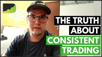 How to be Consistent in Forex Trading | The SECRET