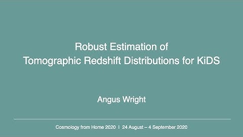 Angus Wright | Robust Estimation of Tomographic Redshift Distributions for KiDS