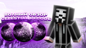 ОБЗОР на ЧИТ Celestial Recode 1.16.5 - Полный обзор функционала