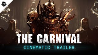 Warhammer 40,000: Darktide - The Carnival | Cinematic Trailer