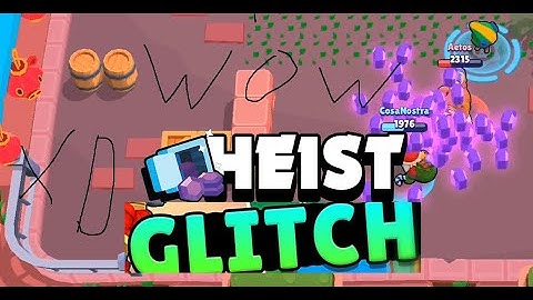 Brawl Stars Heist Map Maker Bug/Glitch