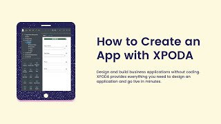 How to Create an App with Xpoda