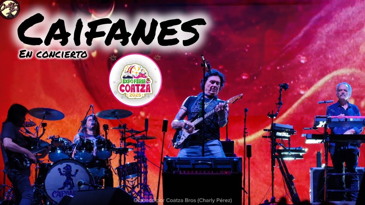 CAIFANES - CONCIERTO COMPLETO EXPOFERIA COATZA 2025