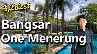 One Menerung Bangsar | 3282sf Luxury Condo for Rent | KL Property Tour
