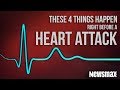 These 4 Things Happen Right Before A Heart Attack