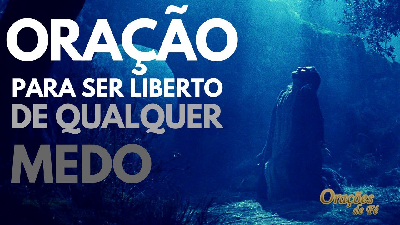 Powerful prayer to be freed from any fear