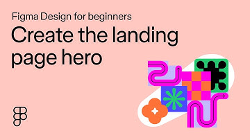Create the landing page hero: Figma Design for beginners [4 of 13]