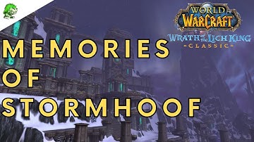 Wotlk Classic Memories of Stormhoof