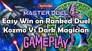 Yu-Gi-Oh Master Duel - Kozmo Vs Dark Magician - Easy Win On Ranked Duel