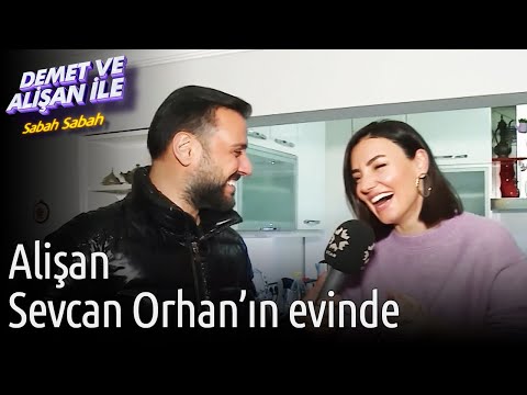 Demet ve Alişan ile Sabah Sabah | Alişan Sevcan Orhan'ın Evinde
