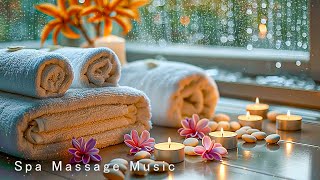 Spa Massage Music Relaxation  Soothing Ambient Massage Music for Deep Relaxation & Meditation