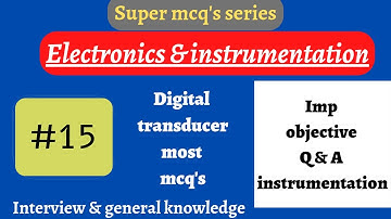 Digital transducer most mcq
