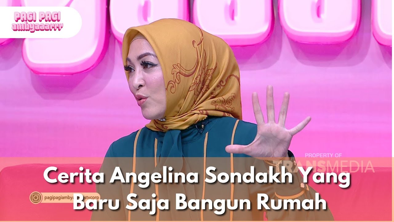Cerita Angelina Sondakh Yang Baru Saja Bangun Rumah - PAGI PAGI AMBYAR(20/8/25) P3