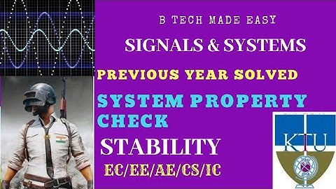 System stability check when impulse response given (freq asked) Signals & Systems : Module 1: