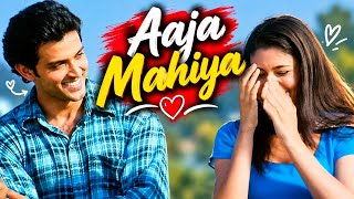 Aaja Mahiya ( Full Song ) Hrithik Roshan _ Neha 