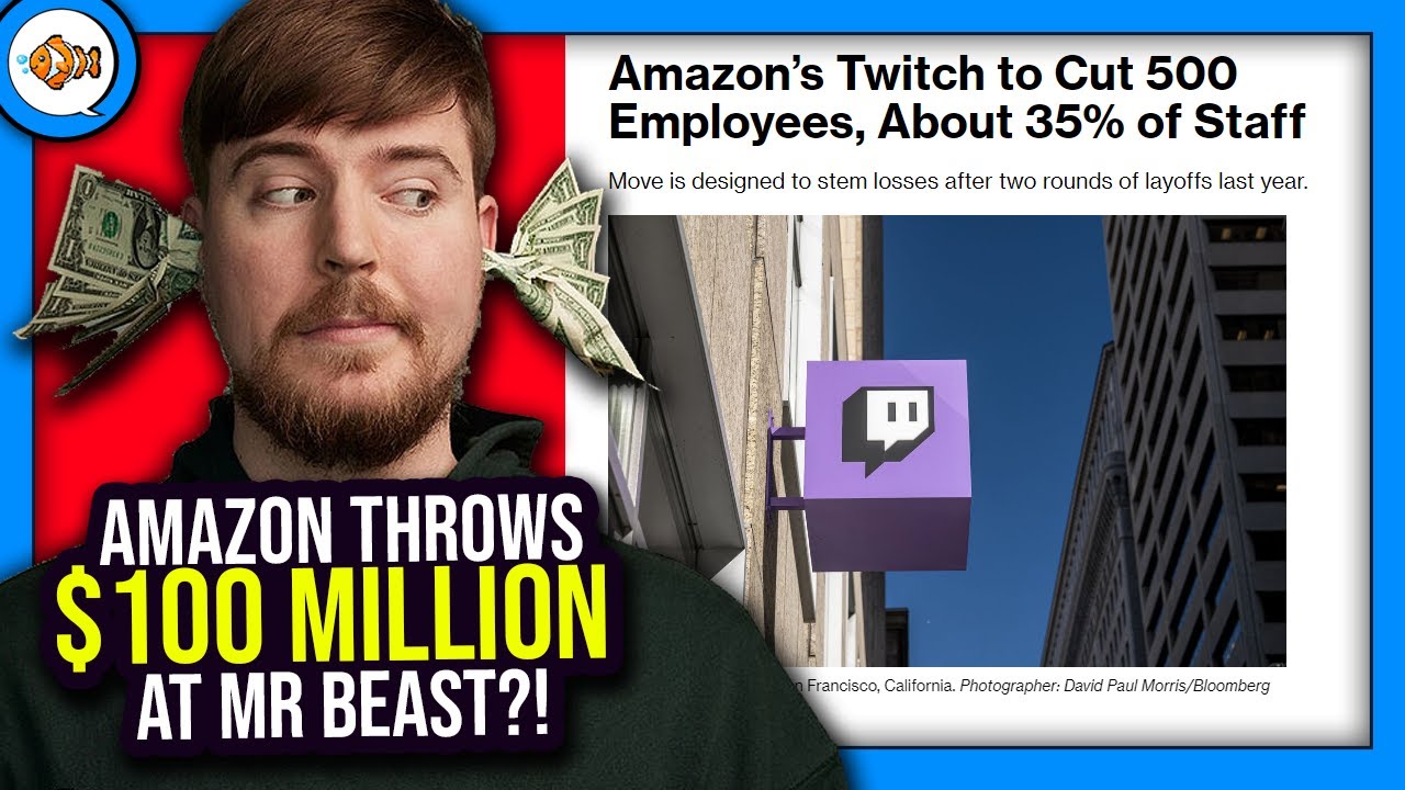 Amazon Gives MrBeast $100 MILLION After FIRING 35% of Twitch Employees?!