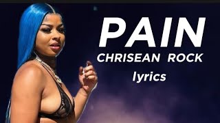 ChriseanRock _ Pain (official lyrics video)