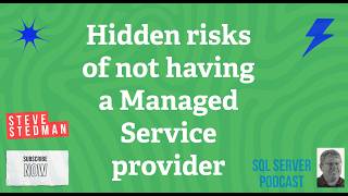 Hidden risks of not having a Managed Service provider