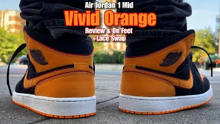 Jordan 1 Mid Vivid Orange - Review, On Feet & Lace Swap