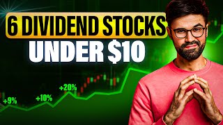 6 Best High Dividend Paying Stocks To Buy Under $10