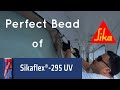 How to apply a perfect bead of sikaflex on your windows and porthole