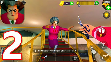 Scary Teacher 3D - Gameplay Walkthrough Part 2 - Chapter 1 - Android Gameplay
