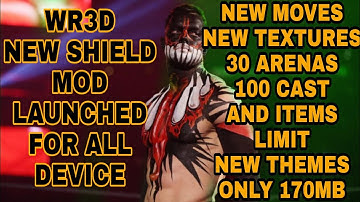 [WR3D 2K20] NEW THE SHIELD MOD LAUNCHED FOR LOW AND HIGH DEVICE DOWNLOAD FAST