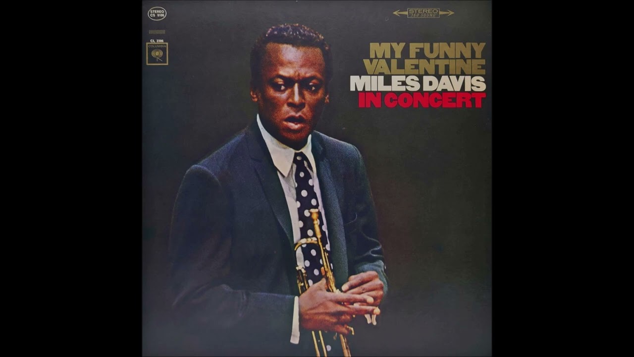 My Funny Valentine - Miles Davis - YouTube