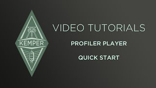 Kemper Profiler Tutorials - PROFILER Player - Quick Start (english) screenshot 2