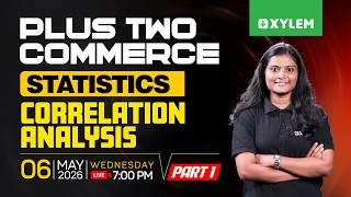 Plus Two Commerce - Statistics | Correlation Analysis - Part 1 | Xylem Plus Two Commerce