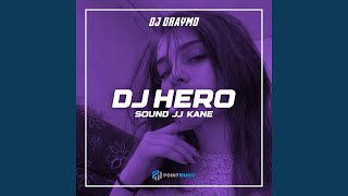 DJ HERO SOUND JJ KANE