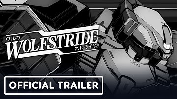 Wolfstride - Official Gameplay Trailer | Summer of Gaming 2021