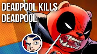 Deadpool Kills Deadpool - Full Story | Comicstorian