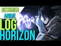 ☑ Log Horizon Resumen [Temporada 1] | Te resumo el anime | En 15 minutos Aproximadamente