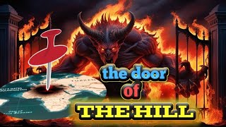 The Door of the Hill | Unveiling Hidden Mysteries