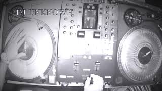 DJ Unknown Scratch Session #4